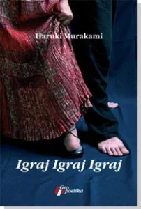igraj igraj igraj haruki murakami knjige