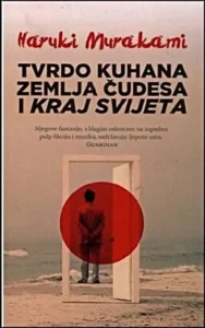tvrdo_kuhana_zemlja haruki murakami